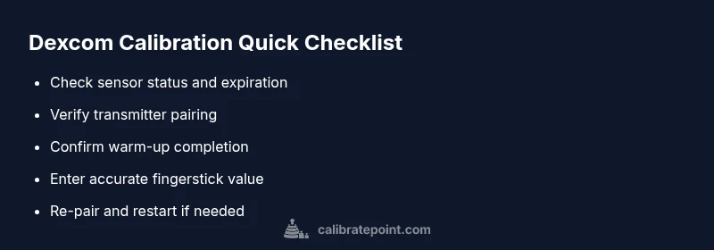 Checklist for Dexcom calibration troubleshooting